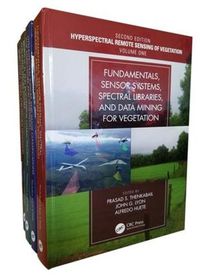 Cover image for Hyperspectral Remote Sensing of Vegetation, Second Edition, Four Volume Set