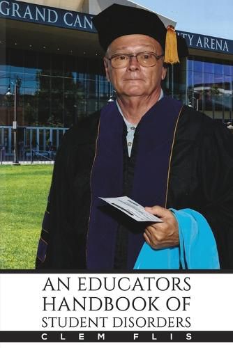 Cover image for An Educator's Handbook of Student Disorders