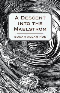 Cover image for A Descent Into the Maelstr M