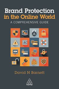 Cover image for Brand Protection in the Online World: A Comprehensive Guide