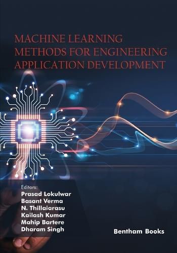 Cover image for Machine Learning Methods for Engineering Application Development