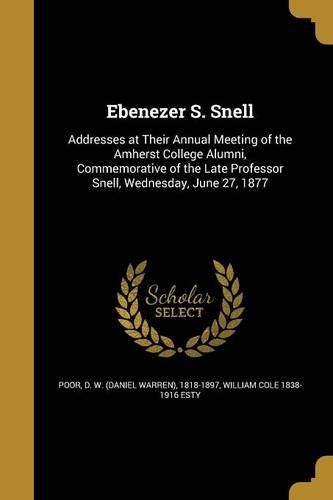 Cover image for Ebenezer S. Snell