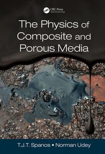 Cover image for The Physics of Composite and Porous Media