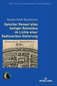 Cover image for Epischer Renaut Alias Heiliger Reinoldus Im Lichte Einer Radiocarbon-Datierung