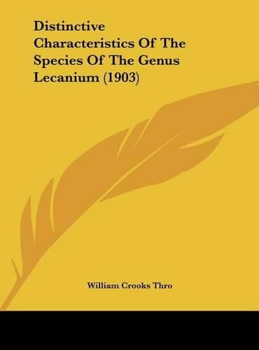 Cover image for Distinctive Characteristics of the Species of the Genus Lecanium (1903)