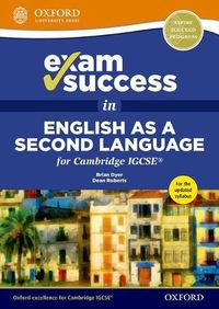 Cover image for Exam Success in English as a Second Language for Cambridge IGCSE