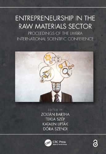 Entrepreneurship in the Raw Materials Sector: Proceedings of the LIMBRA International Scientific Conference