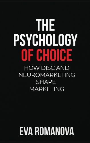 Cover image for The Psychology of Choice
