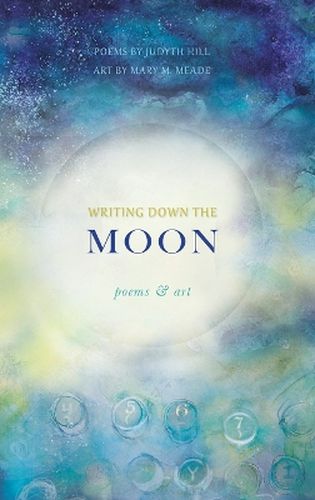 Writing Down the Moon