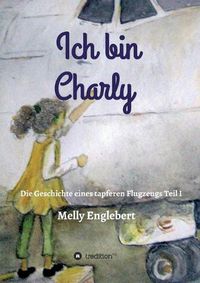 Cover image for Ich bin Charly