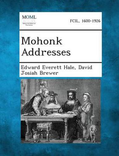 Cover image for Mohonk Addresses
