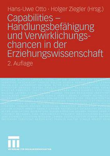 Cover image for Capabilities - Handlungsbefahigung Und Verwirklichungschancen in Der Erziehungswissenschaft