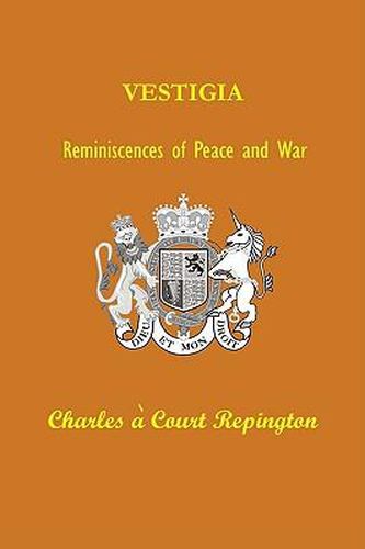 Cover image for Vestigia: Reminiscences of Peace and War