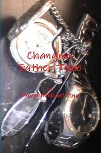 Cover image for Changing Father Time