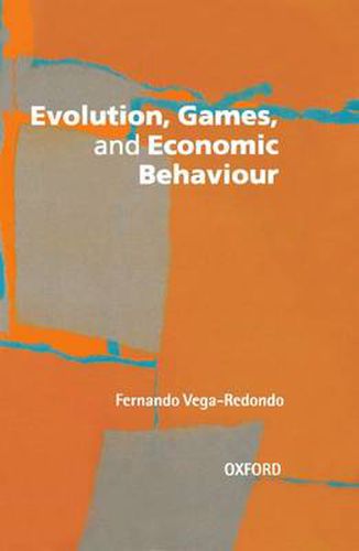 Cover image for Evolution, Games and Economic Behaviour