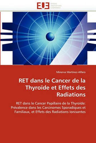 Cover image for Ret Dans Le Cancer de La Thyro de Et Effets Des Radiations