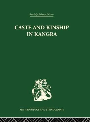 Cover image for Caste and Kinship in Kangra