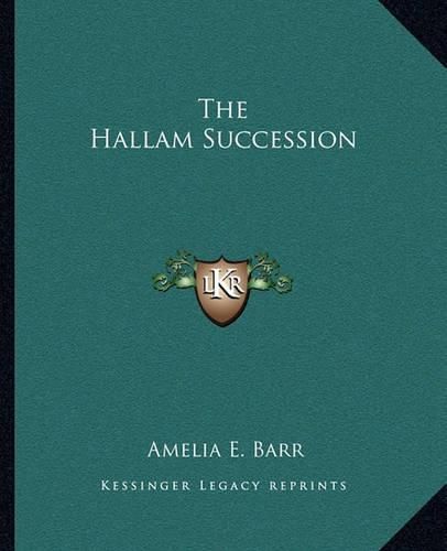 Cover image for The Hallam Succession