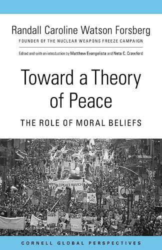 Cover image for Toward a Theory of Peace: The Role of Moral Beliefs