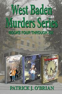 Cover image for West Baden Murders Series Books Four Through Six