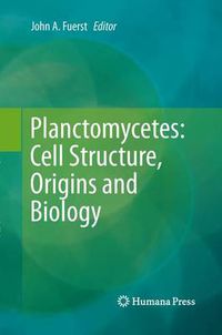 Cover image for Planctomycetes: Cell Structure, Origins and Biology