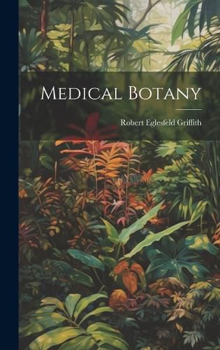 Cover image for Medical Botany