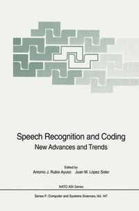 Cover image for Speech Recognition and Coding: New Advances and Trends