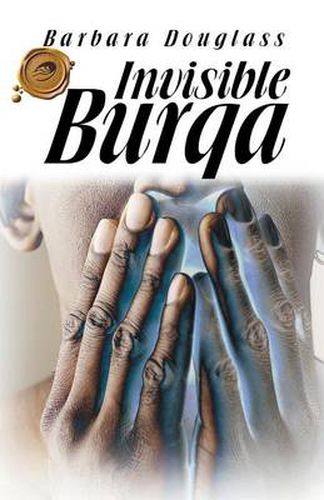 Cover image for Invisible Burqa
