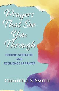 Cover image for Prayers That See You Through