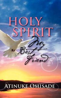Cover image for Holy Spirit my best Friend