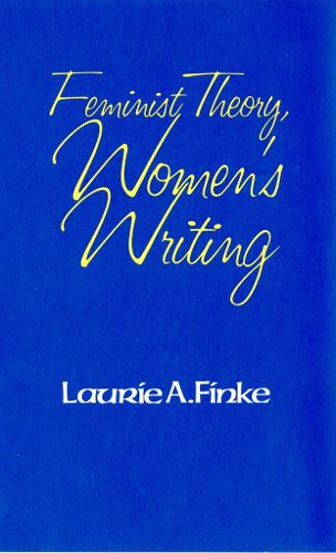 Cover image for Feminist Theory, Women's Writing