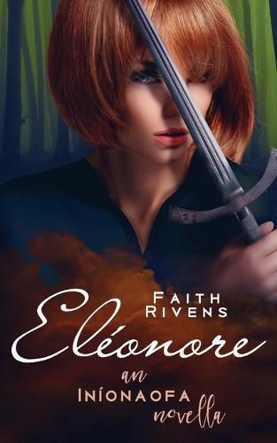 Cover image for Eleonore: An Inionaofa Novella