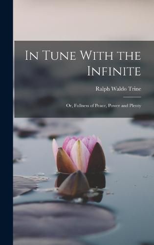 Cover image for In Tune With the Infinite