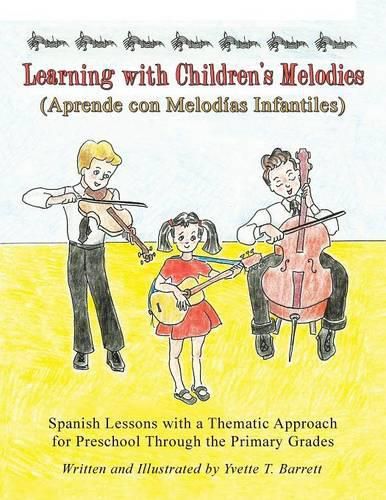 Cover image for Learning with Children's Melodies/Aprende Con Melodias Infantiles