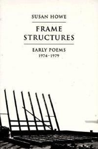 Cover image for Frame Structures: Early Poems 1974-1979