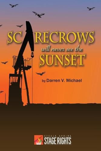 Cover image for Scarecrows Will Never See the Sunset