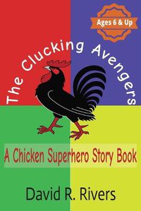 Cover image for The Clucking Avengers