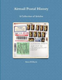 Cover image for Airmail Postal History: A Collection of Articles