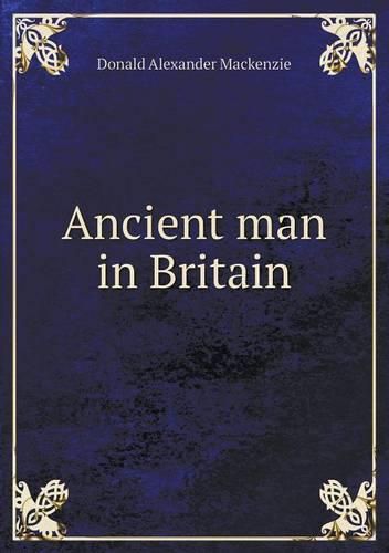 Ancient man in Britain