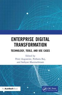 Cover image for Enterprise Digital Transformation: Technology, Tools, and Use Cases