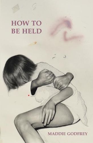 Cover image for How to be Held