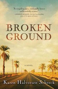 Cover image for Broken Ground: A Novel