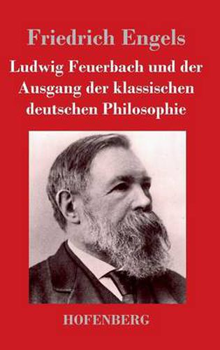 Cover image for Ludwig Feuerbach und der Ausgang der klassischen deutschen Philosophie