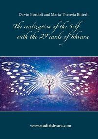 Cover image for The realization of the Self with the 29 cards of Ishvara