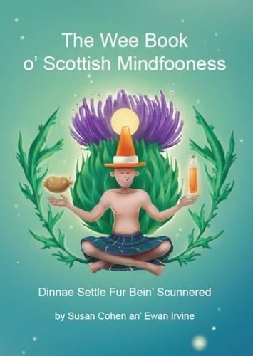 Cover image for The Wee Book O'Scottish Mindfooness