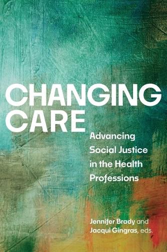 Cover image for Changing Care
