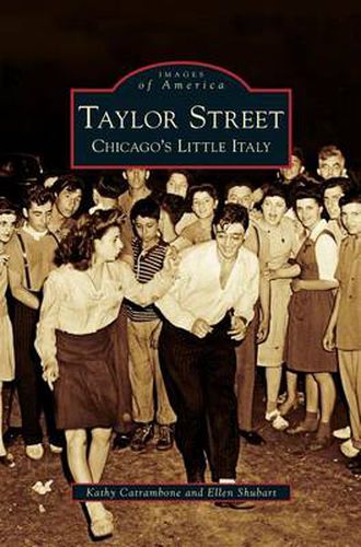 Cover image for Taylor Street: Chicago's Little Italy