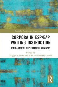 Cover image for Corpora in ESP/EAP Writing Instruction