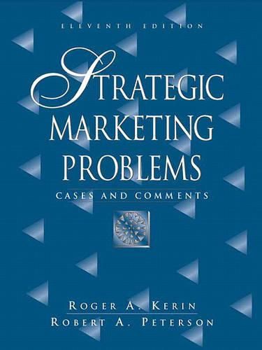 Strategic Marketing Problems: Cases and Comments Value Package (Includes Marketing Planpro Premier)