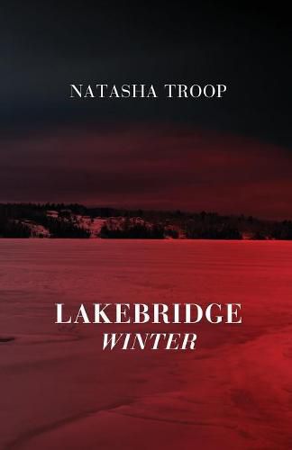 Cover image for Lakebridge: Winter: The Lakebridge Cycle - Book 4